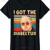 Retro I Got The Diabeetus Funny Pancreas Diabetes Ladies Crewneck T Shirt Vintage Soft Streetwear Comfortable Casual