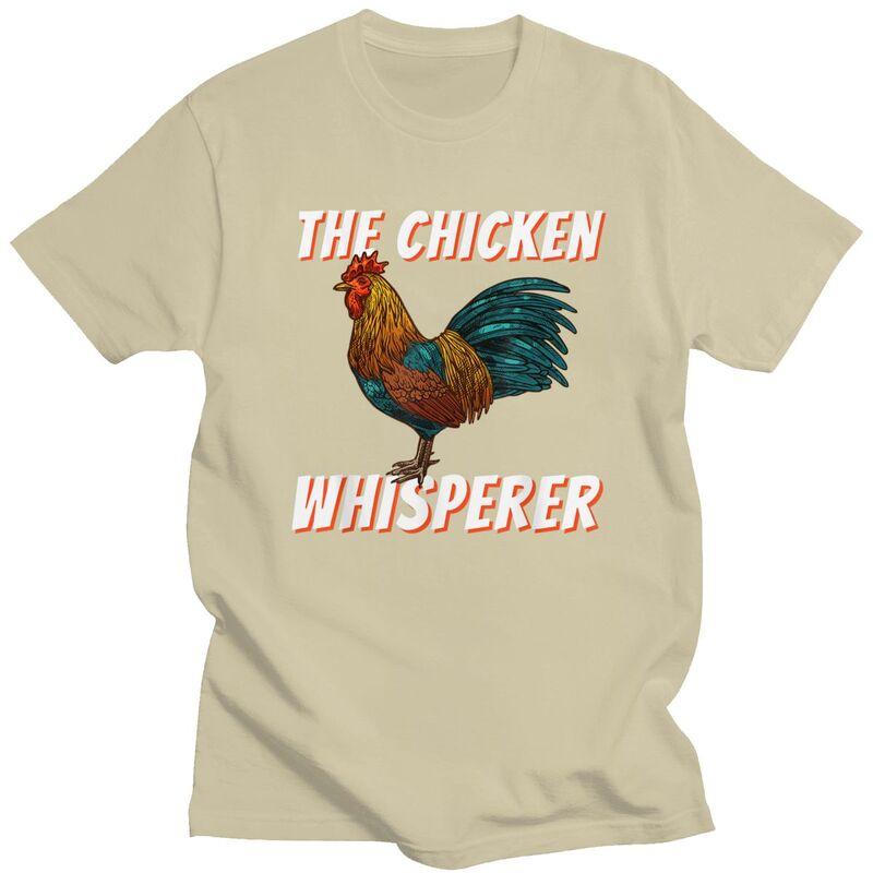 The Chicken Whisperer Tshirt Short Sleeve Farmer Joke Quotes Clothing Summer Style Loose Oversized 100 Cotton Tee Tops