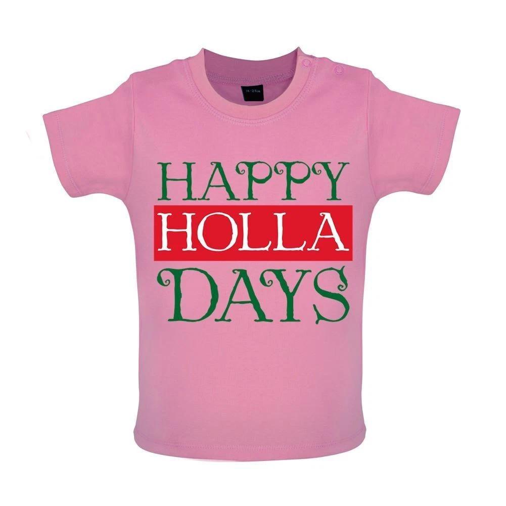 Happy Holla Days - Baby Kids Boys Girls Unisex T-Shirt / Babygrow - Christmas Xmas New Year Holidays 130