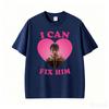 I Can Fix Him Michael Johnston Obsession Movie Tshirt Unisex Unisex Fashion Gothic Harajuku T Shirts Summer Tops 100 Cotton Tshirt