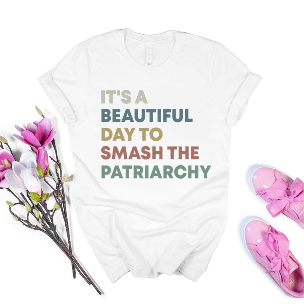 Smash The Patriarchy Shirt Feminist Equal Rights T Shirt Girl Power Print Casual Short Sleeve Women Tshirts