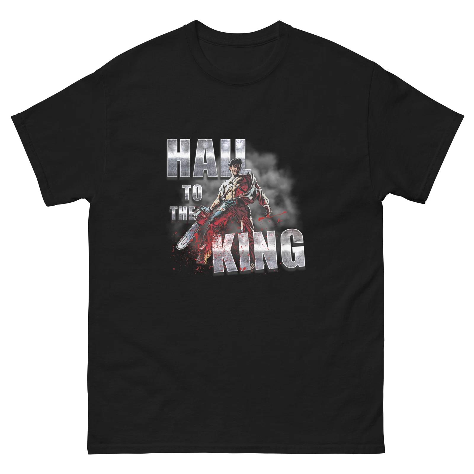 Men s and Women s T-shirts Evil dead Horror tshirt -Army of darkness tshirt -Hail to the King evil dead tee XXXXL
