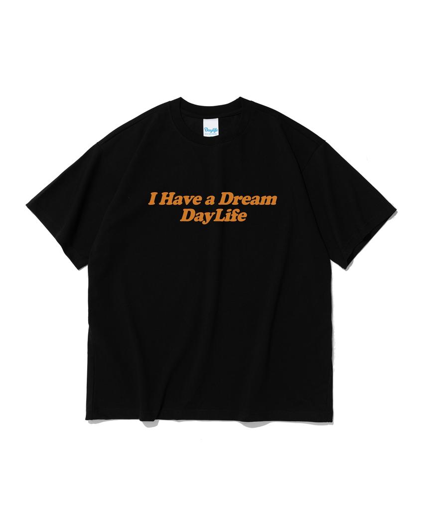DAYLIFE Have A Dream Logo Short Sleeve T-Shirt (Black)
