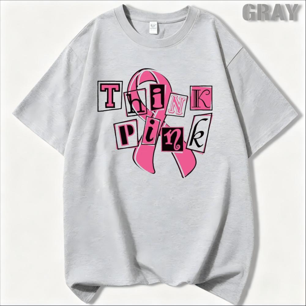 Think Pink Collage Letter Pink Ribbon Graphicunisex Summer T Shirt Breast Cancer Warrior Inspirational Casual Short Sleeve