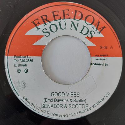7inch Record SENATOR & SCOTTIE / KALUMBA - Good Vibes / Rastafari Allways NONE Freedom Sounds Jamaica Reggae, Ska & Dub Used