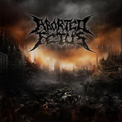 CD ABORTED FETUS - Fatal Dogmatic Damage  COMA042 Comatose Music 2010 US Rock Used