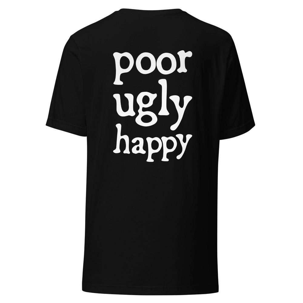 Poor Ugly Happy Back Print T-Shirt Hardcore Black Ska Punk Long Beach Soft Tee Unisex T-Shirt XXXXL