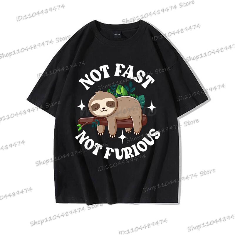 2025 Funny "Not Fast Not Furious" T-shirt Cartoon Lazy Sloth Men Women Cotton Tshirt Short Sleeve Graphics Trend Classics Tops