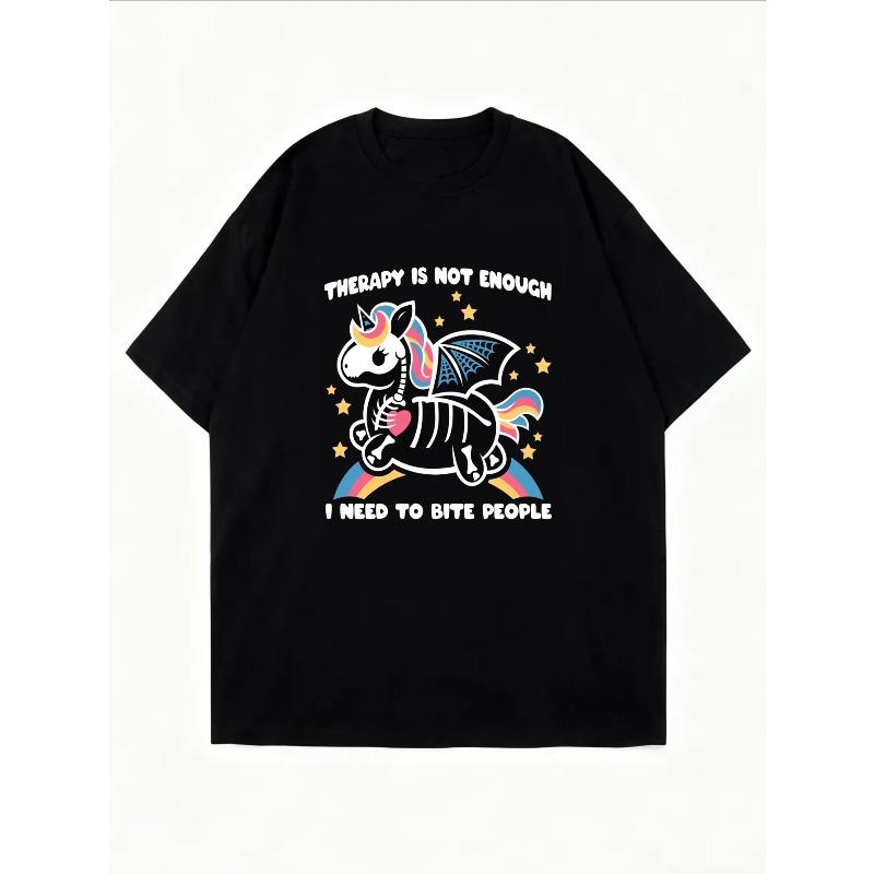 White T-Shirt With Unicorn Skeleton And Rainbow Print Therapy Is Not Enough I Need To Bite People Graphic Tee For Casual Wear