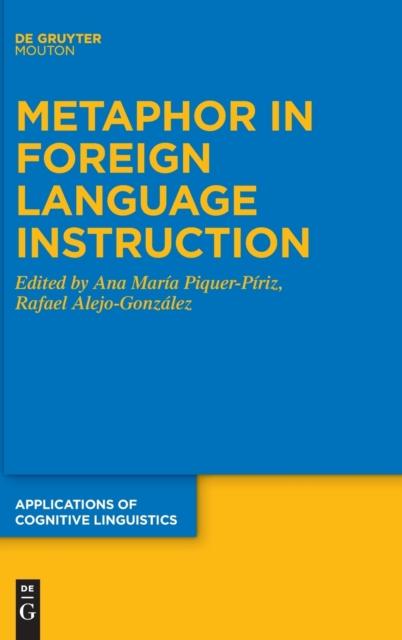 The Metaphor In Foreign Language Instruction Book