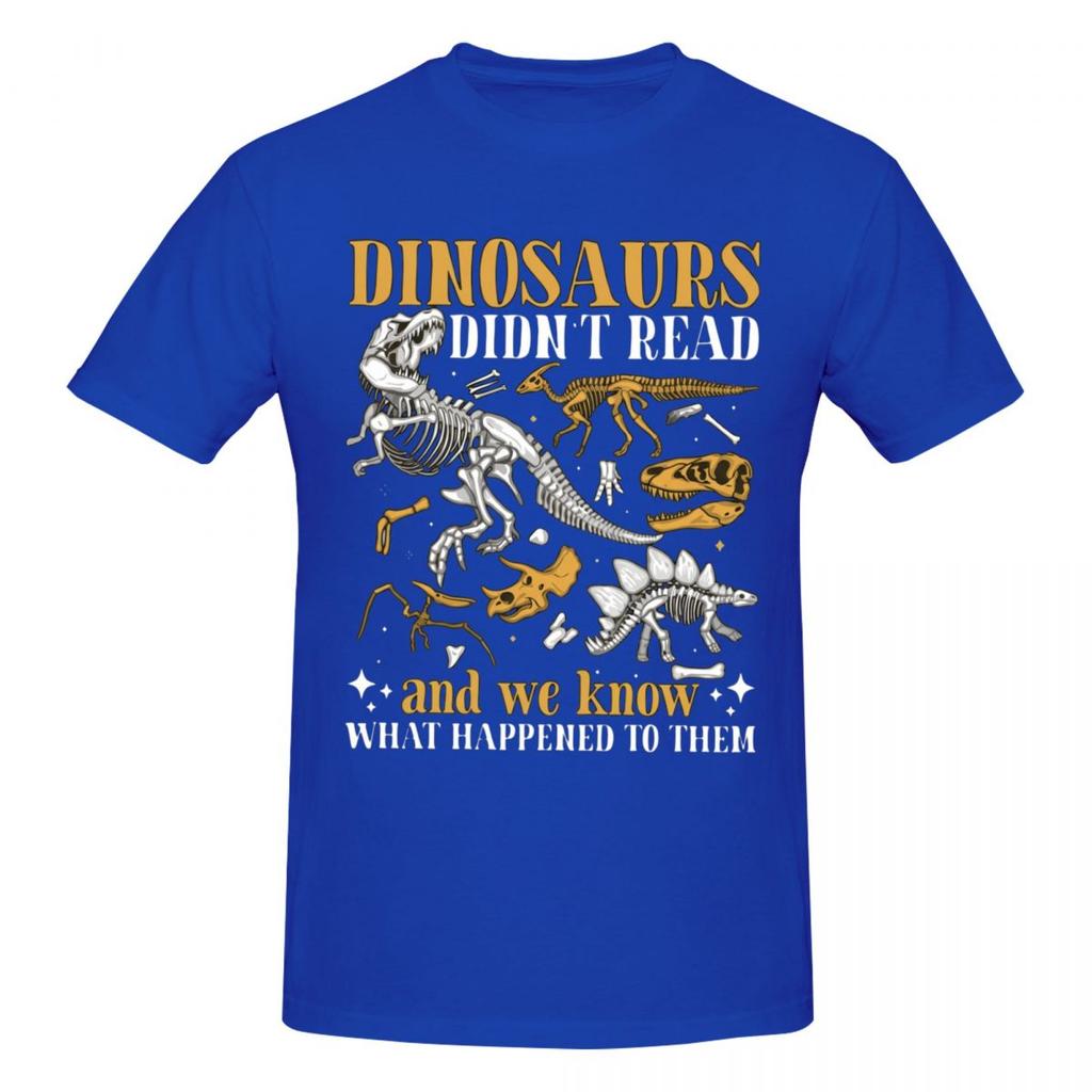 Unisex Dinosaurs Didn't Read Funny T Shirt Streetwear Cotton Crewneck Shirt Unisex