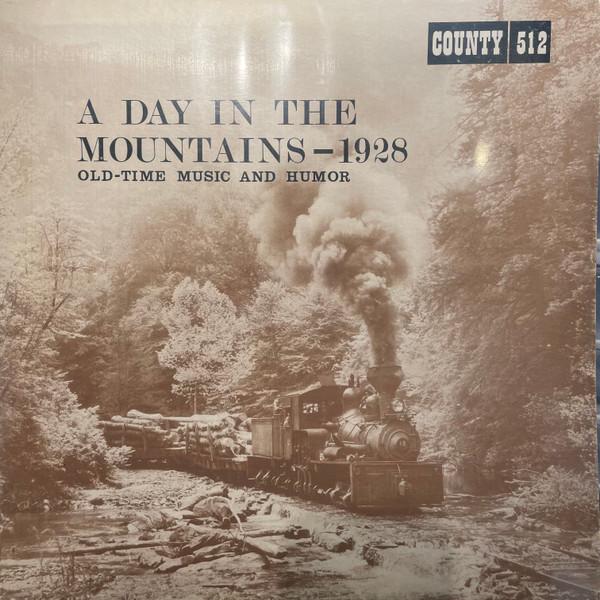 

LP Record VARIOUS - A Day In The Mountains - 1928 512 COUNTY 1968 US Country Used