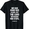 Christian Quote Bible We Can Make Our Plans Proverbs 16_9 T-Shirt