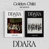 Golden Child 2nd Album Repackage - DDARA [A/B Ver. Randomly Sent]