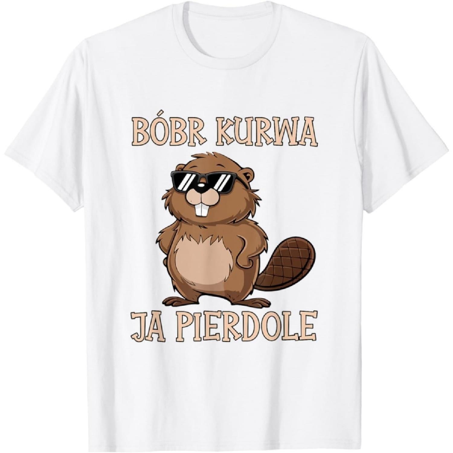 USRUTIUD Bober Kurwa Meme Poland Beaver Yes Pierdole Bobr T-Shirt S белый