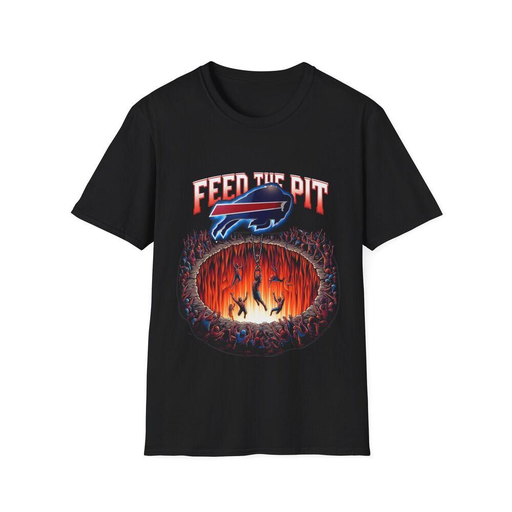 

Bills Mafia Feed the Pit T-Shirt - Hardcore Fan Apparel 4XL