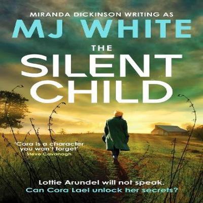 The Silent Child by MJ White Paperback Book 9781804360842