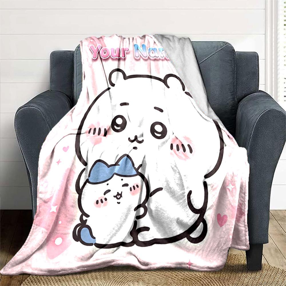 1pc Chiikawa Blanket with Custom Name, Gift, for Men and Women, Soft Blanket, Good for Sofa Bed Couch Travel, Lightweight Flannel Blanket