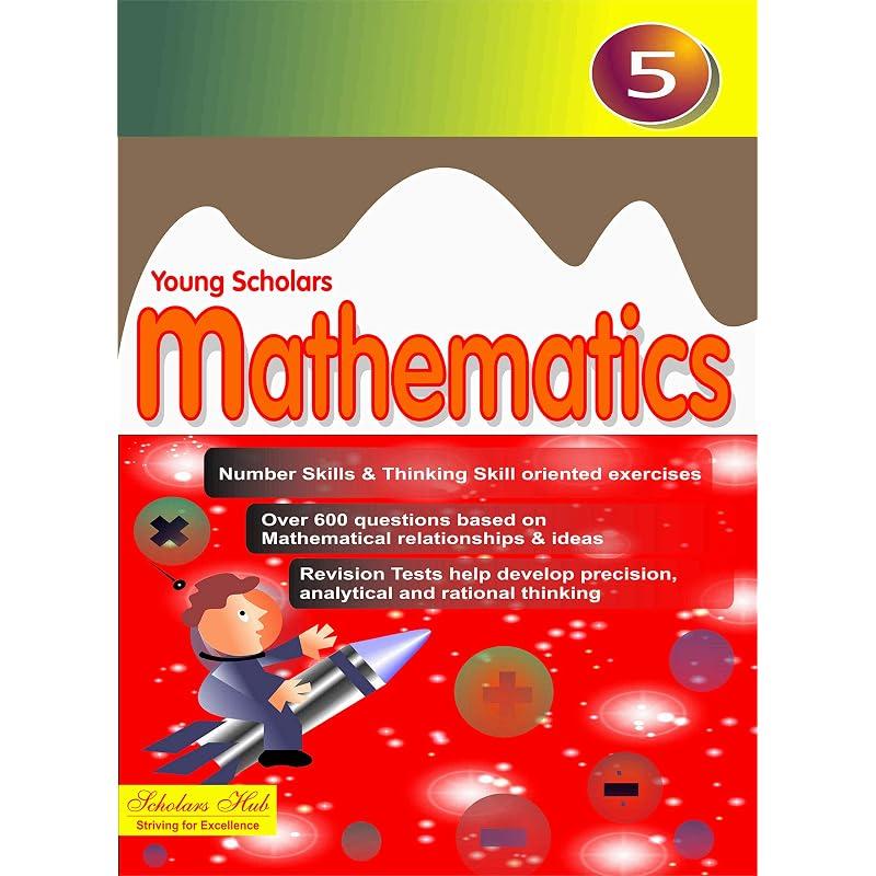 Young Scholar Mathematics5 Young Scholar Mathematics5