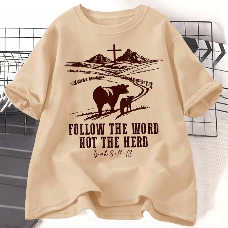 Follow The Word Not The Herd Jesus Tshirts Isaiah 81113 Christian Country T Shirt Western Cowboy Print Tshirt Casual Clothes