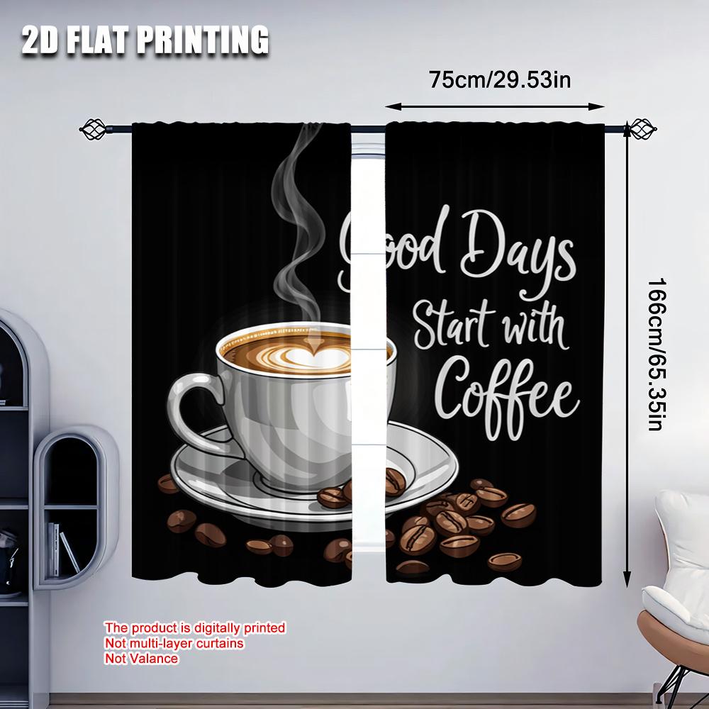 Flat Printing Window Curtains Good Days Coffee Starts Polyester Without Electricity Family Party Curtain Set Of 2 Made Washable