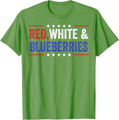 Red White and Blueberries Patriot Freedom TShirt Unisexs Fashion Letters Printed Saying Tee Novelty Gift Cotton Political Outfit S