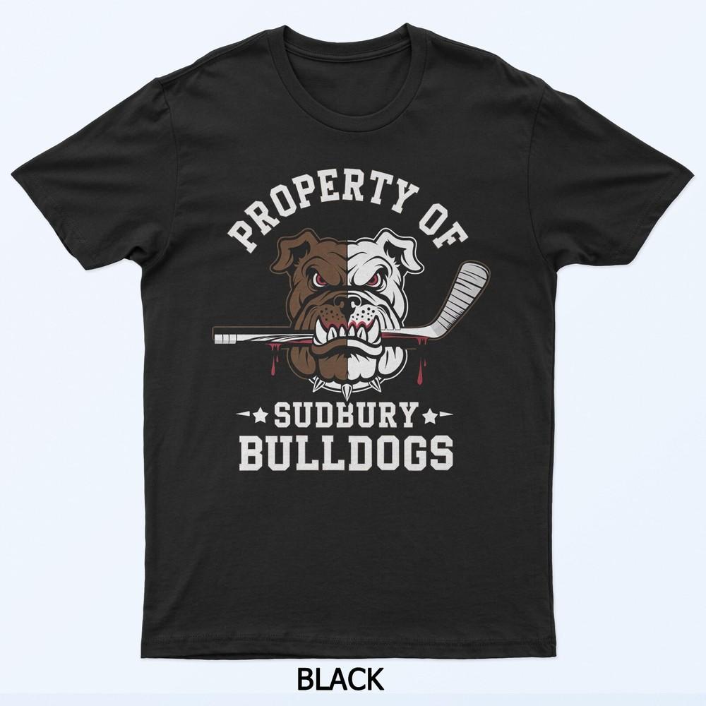Property of Sudbury Bulldog Funny Hockey Dog Lover Funs T-Shirt