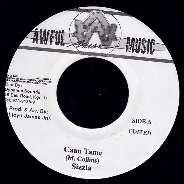 

7inch Record SIZZLA - Caan Tame NONE Awful Music 2002 Jamaica Reggae, Ska & Dub Used