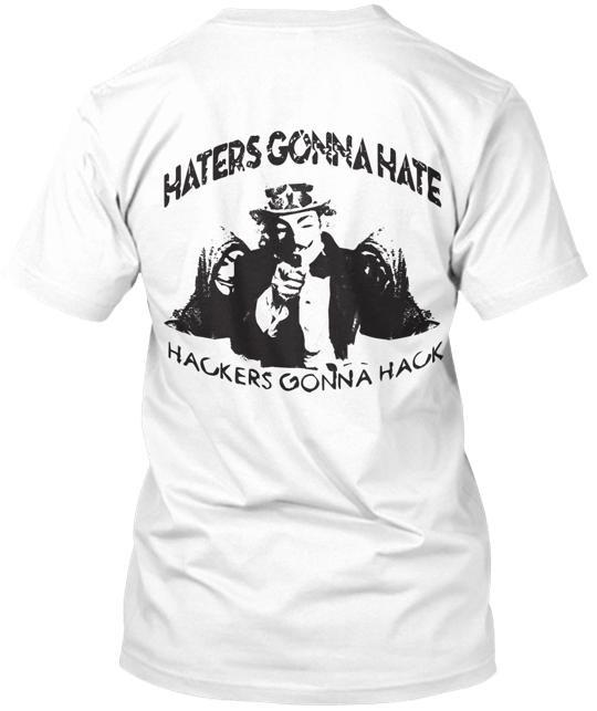 HACKERS GONNA HACK Tee T-Shirt S