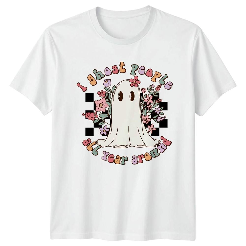 I Ghost People All Year Unisexs TShirt Floral Ghost Halloween Gift For Her S