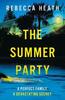 The Summer Party by Rebecca Heath Paperback Book 9781804541005