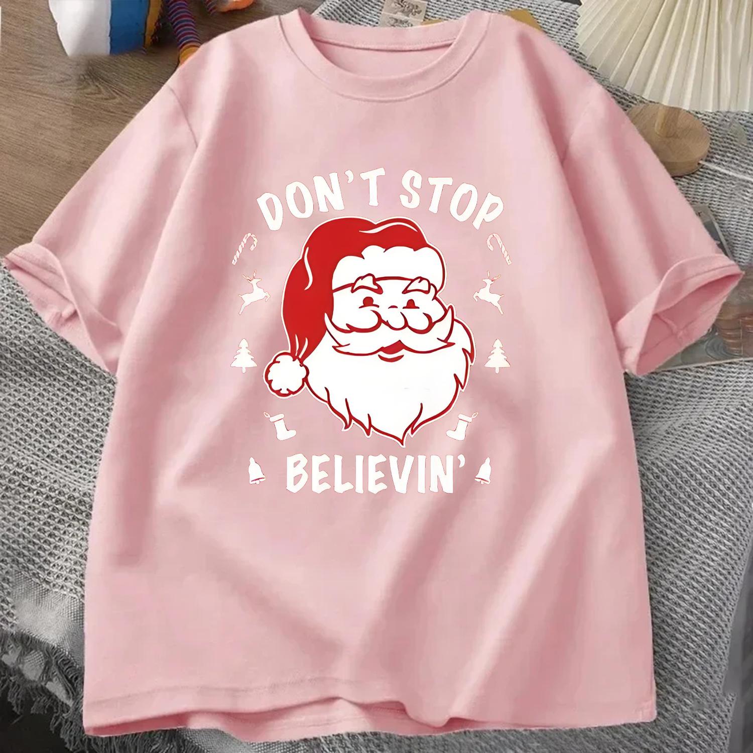 Dont Stop Believin Santa TShirt Summer Mens Tshirt Short Sleeve Round Neck Short Sleeve Sportswear Casual Cotton Trucksuit S