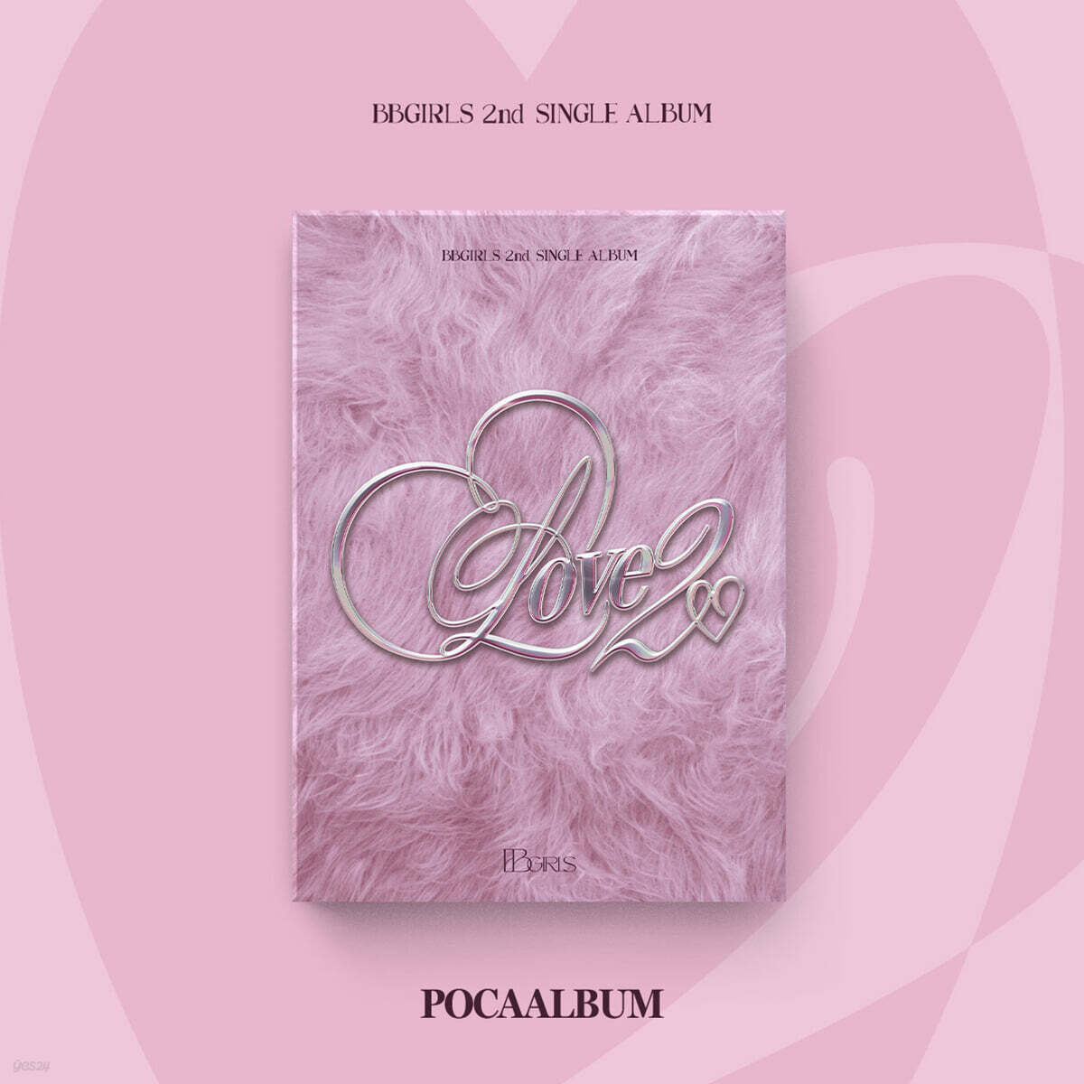 

BBGIRLS - Single Album Vol. 2: LOVE 2 (POCAALBUM)