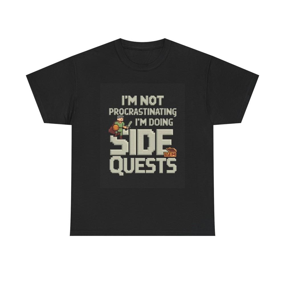 I'm Not Procrastinatin<wbr/>g I'm Doing Side Quests T Shirt Funny Unisex Heavy Cotton
