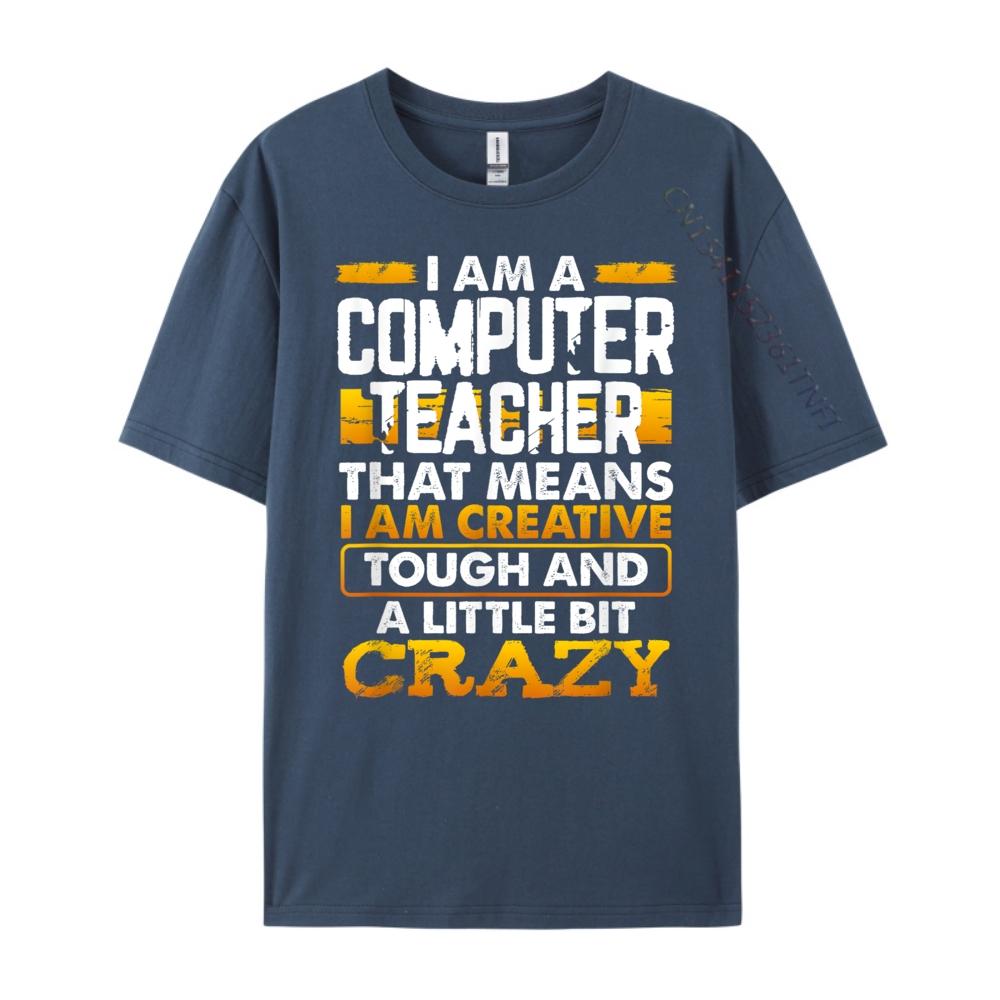 Funny Computer Teacher Quote Free Shippping Items Lowest Prices Men Clothing Graphic Tee Shirt Easter Day
