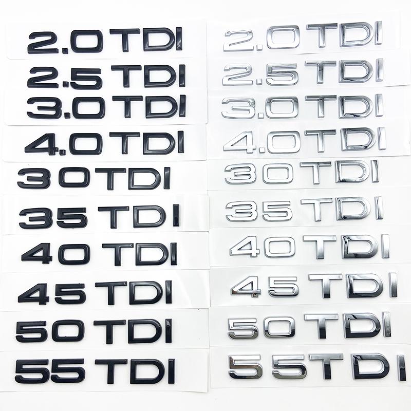 Apply To 1.9 2.0TDI 2.5TDI 3.0TDI 35TDI 40TDI 45TDI 50TDI Emblem for A1 A3 A4 A5 A6 A7 A8 Q2 Q3 Q5 Q7 Car Trunk Sticker