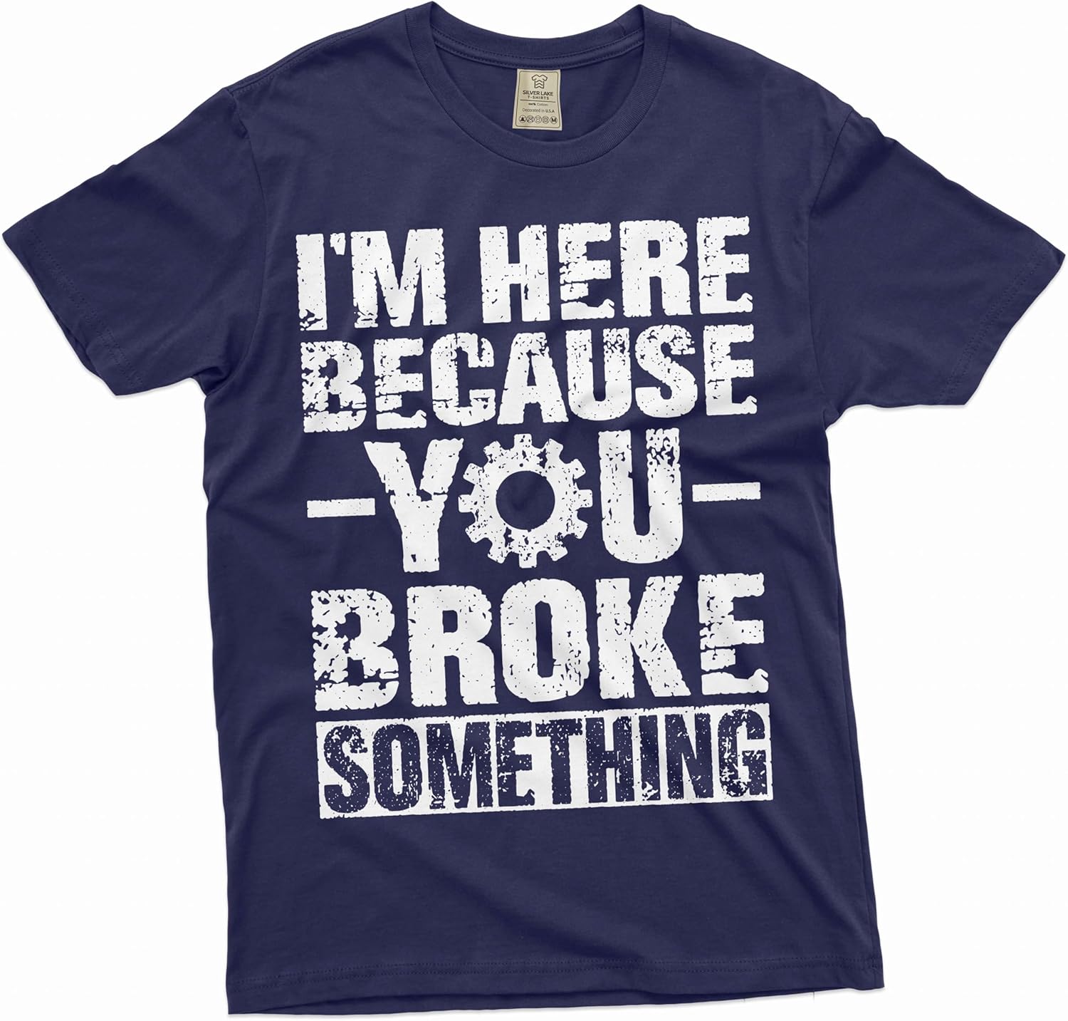 

Men s Mechanic Funny T-Shirt You Broke it Humorous Text Engineer Tee Shirt Garage Father s Day 5XL різнокольоровий