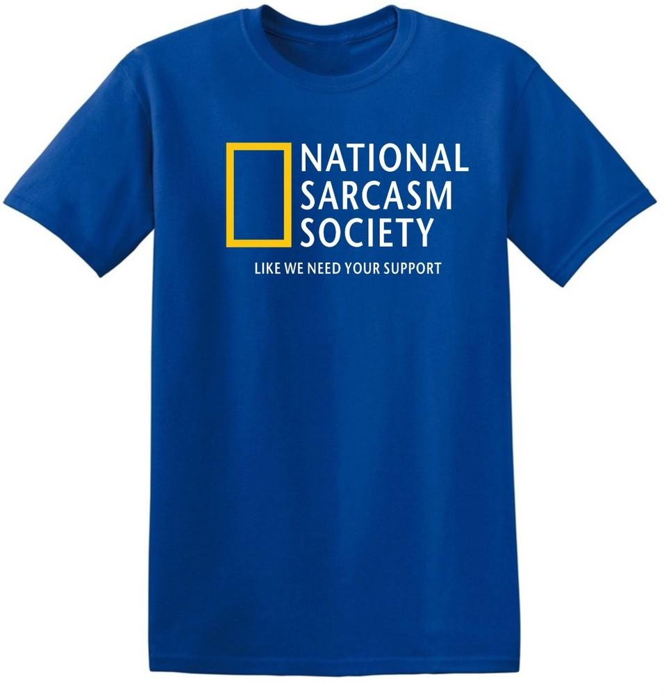 National Sarcasm Society T-Shirt Geografische Parodie Satirisches Lustiges Oberteil T-Shirt