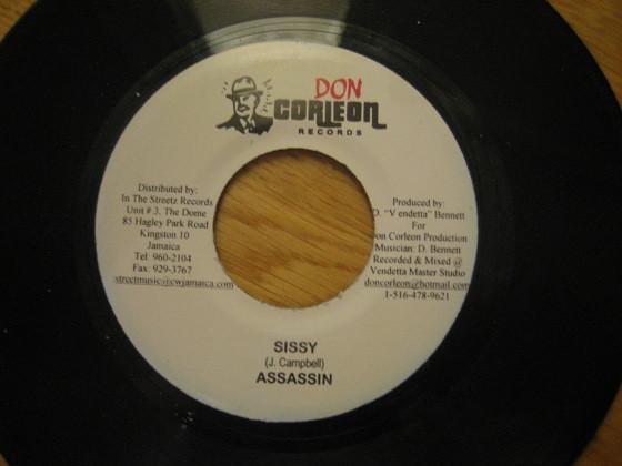 

7inch Record ASSASSIN - Sissy NONE Don Corleon Rec Jamaica Reggae, Ska & Dub Used