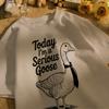 Today I Am A Serious Goose Printed Unisex Retro T-Shirt Cotton Tee Summer Clothing Loose Fashion Top Unisex All-Match Streetwear
