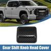 1 Pcs Carbon Fiber Pattern Gear Shift Knob Head Cover for Toyota Tundra +