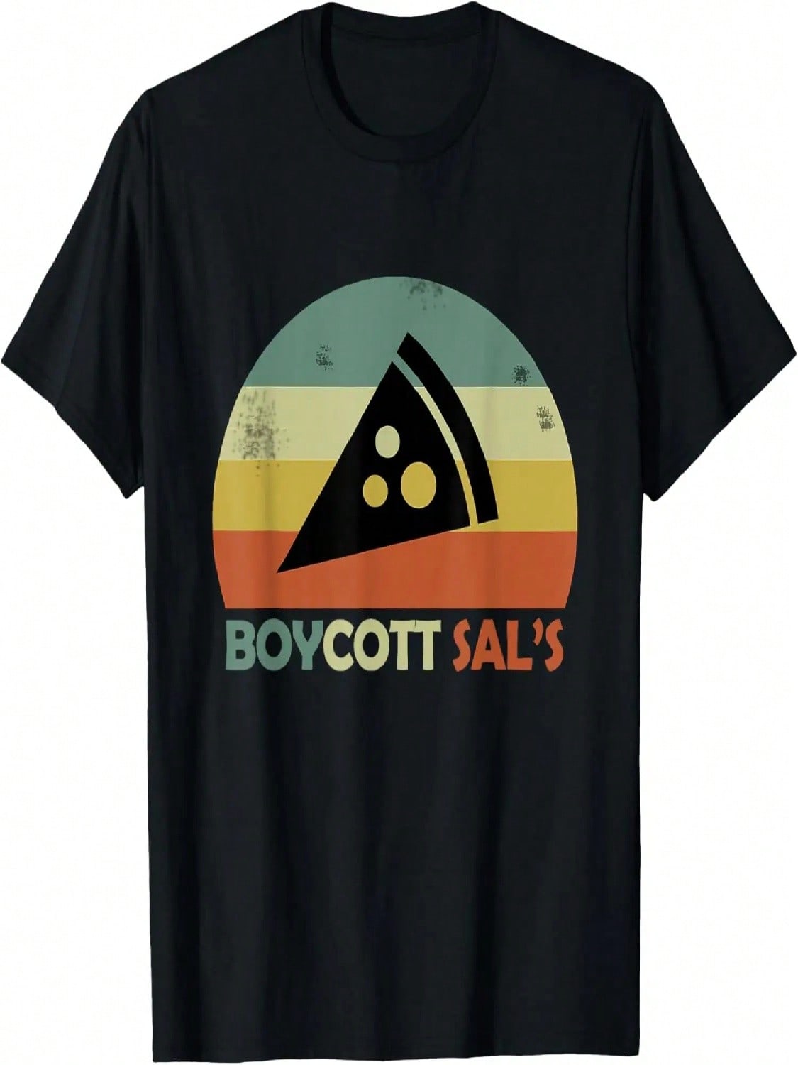 Boycott Sal s Funny Movie Meme Boycott Sals Pizza T-Shirt (2) S разноцветный