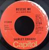 7-Zoll-Schallplatte SHIRLEY EIKHARD Rescue Me 3798 Capitol Records 1973 US SoulFunk Gebraucht