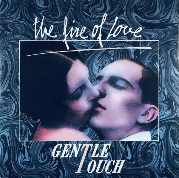 

7inch Record GENTLE TOUCH (2) - The Fire Of Love 8881057 Bandit, Phonogr 1986 France Dance & Electronica Used