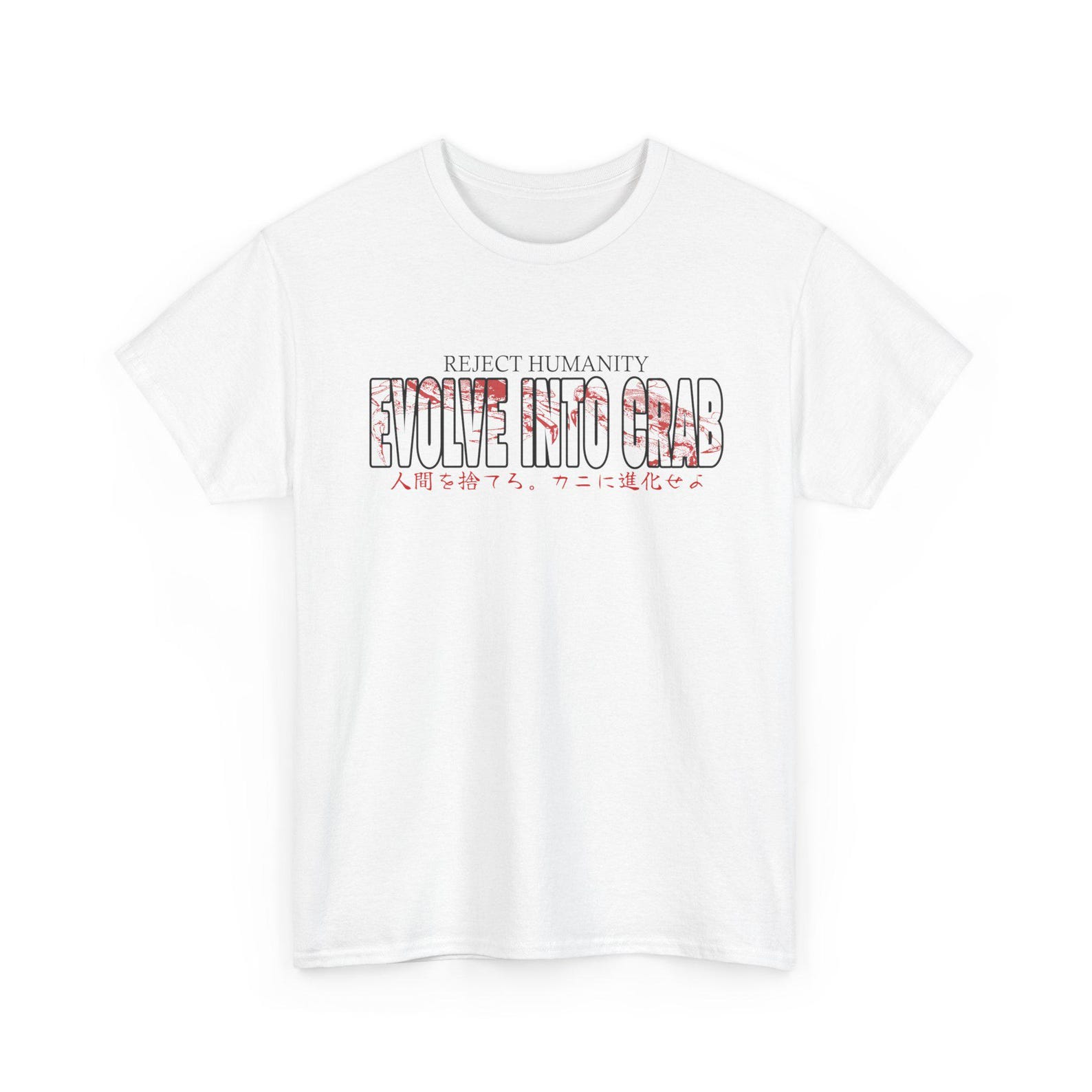 Reject Humanity Evolve Into Crab T-Shirt 2XL