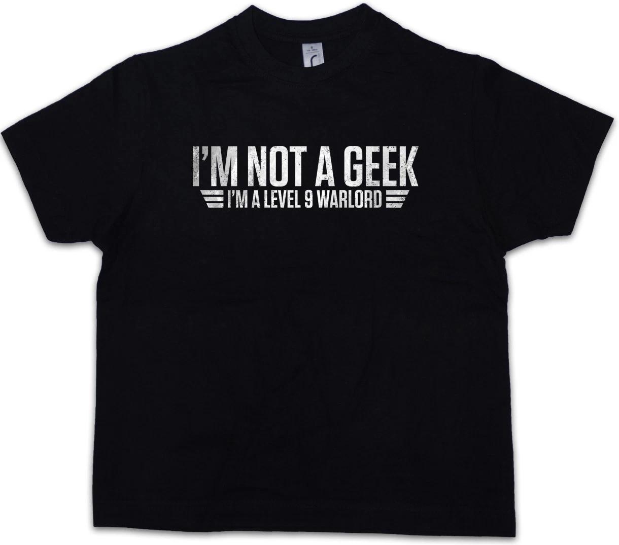 

I m Not A Geek Kids Boys T-Shirt Gamer Games Gaming RPG MMORPG Fun Nerd Game 140
