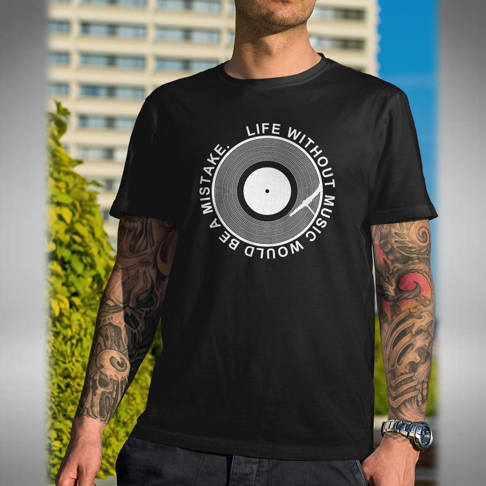 

Vinyl T-Shirt Record House Techno Life Without Music Would Be A Mistake S to 5XL XL