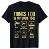 Funny Wrestling Things I Do In My Spare Time Wrestler Tshirts Men Casual Tshirt 100 Cotton Loose Oversized T Shirt Summer