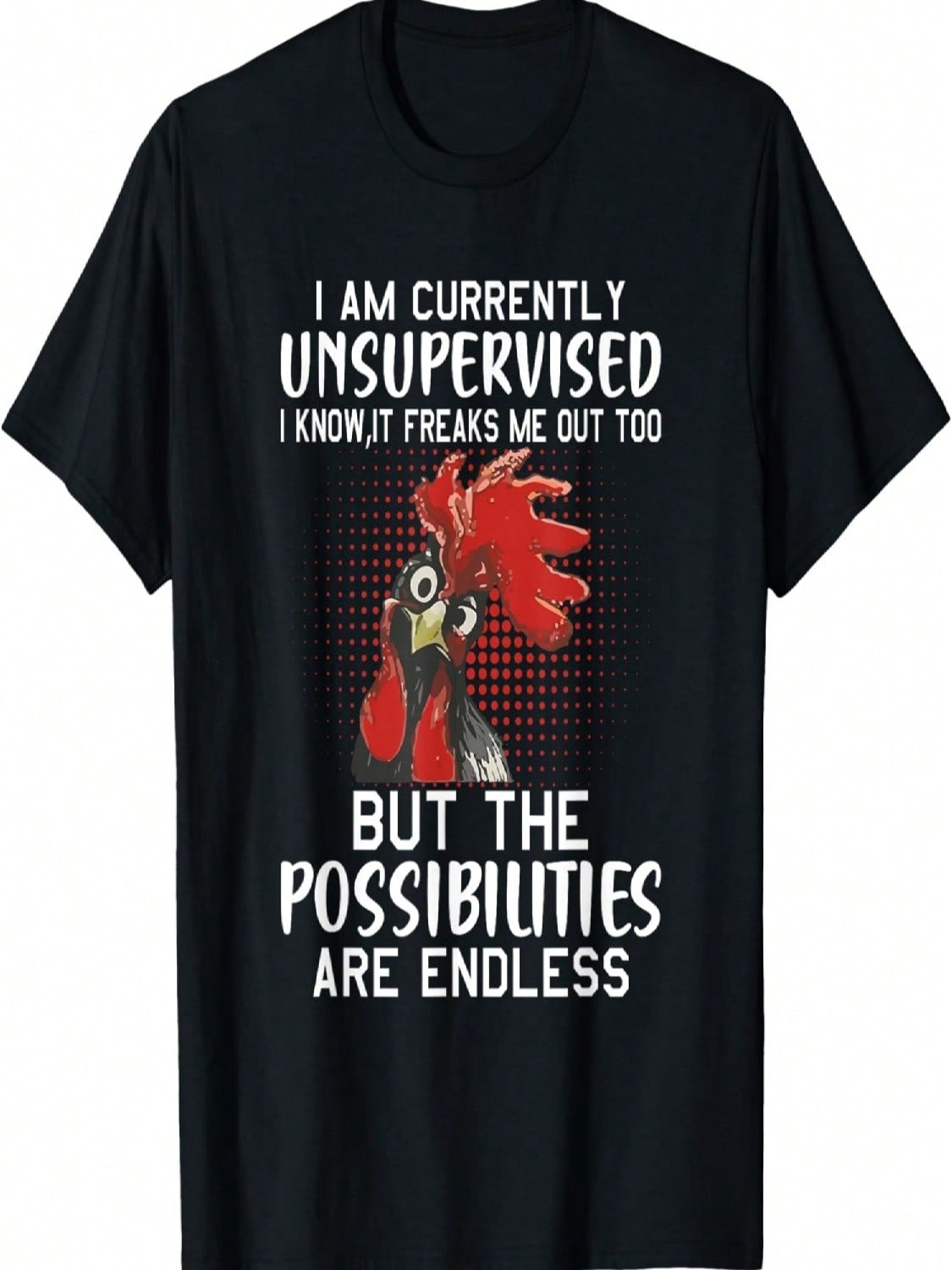I Am Currently Unsupervised - Funny Sayings T-Shirt S разноцветный