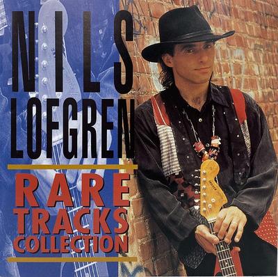 CD NILS LOFGREN - Rare Tracks Collection Japan ObiRock Used